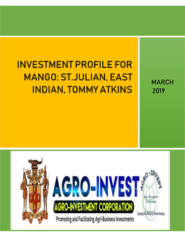 Investment Profile for Mango: St.Julian, East March Indian, Tommy Atkins 2019