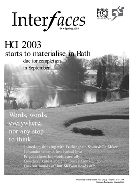 Spring 2003 HCI 2003 Starts to Materialise in Bath Due for Completion in September