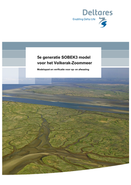 5E Generatie SOBEK3 Model Voor Het Volkerak-Zoommeer