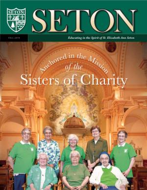 Sisters of Charity Dear Alumnae, Parents, Students and Friends