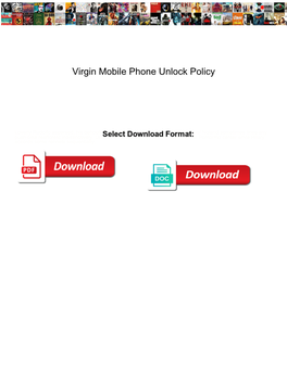 Virgin Mobile Phone Unlock Policy