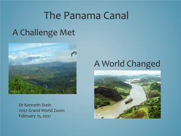 The Panama Canal a Challenge Met