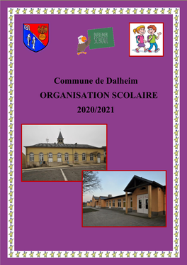 Commune De Dalheim ORGANISATION SCOLAIRE 2020