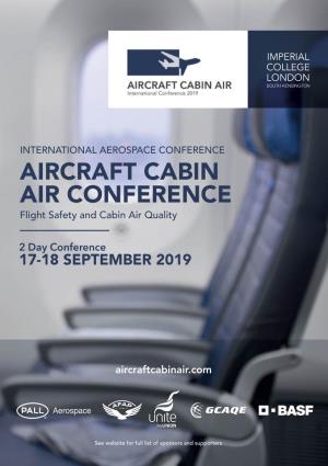 AIRCRAFT CABIN AIR CONFERENCE Flight Safety and Cabin Air Quality