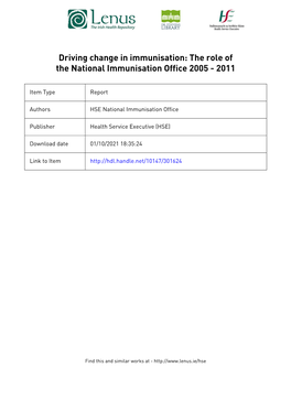 Driving Change in Immunisation: the Role of the National Immunisation Office 2005 - 2011
