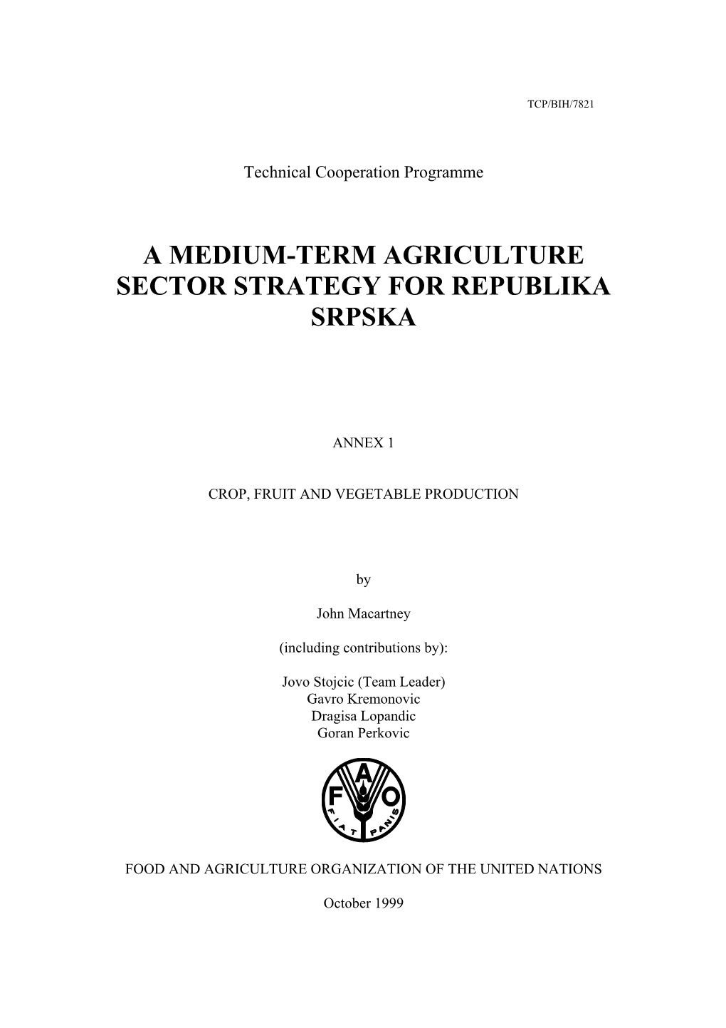 A Medium-Term Agriculture Sector Strategy for Republika Srpska