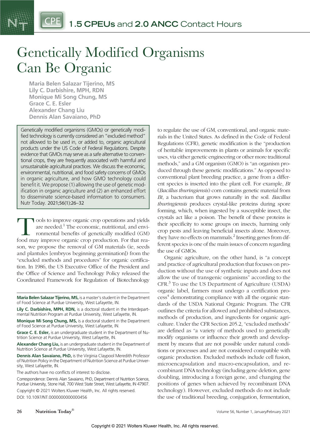 Genetically Modified Organisms Can Be Organic Maria Belen Salazar Tijerino, MS Lily C