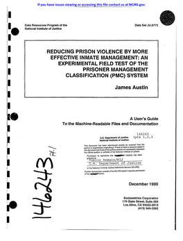 Reducing Prison Violence by More Effective Inmate Management: an Experimental Field Test of the Prisoner Management Classification (Pmc) System