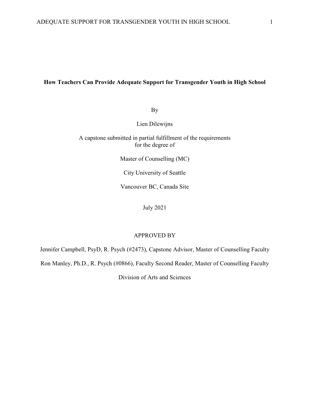 Adequate Support for Transgender Youth in High School 1