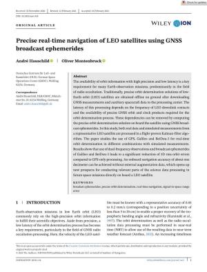 Precise Real‐Time Navigation of LEO Satellites Using GNSS Broadcast