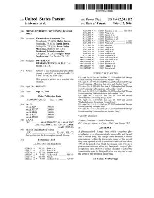 United States Patent (10) Patent No.: US 9,492,541 B2 Srinivasan Et Al