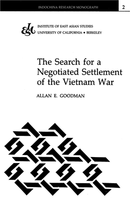 The Search for a Negotiated Settlement of the Vietnam War