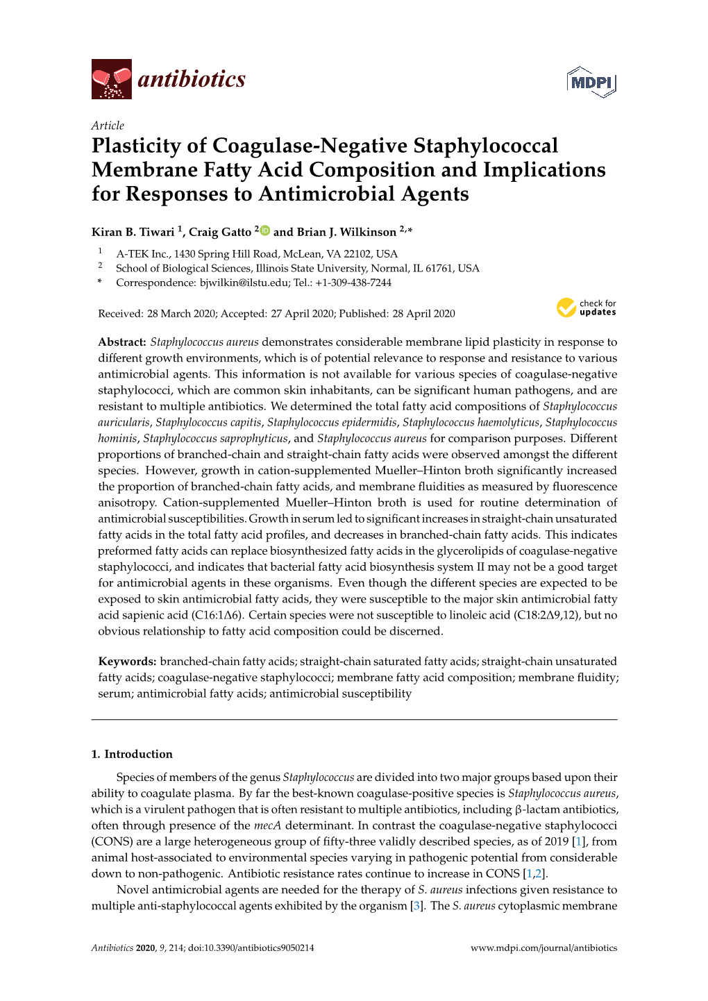 Plasticity of Coagulase-Negative Staphylococcal Membrane Fatty Acid Composition and Implications for Responses to Antimicrobial Agents