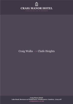 Craig Walks -&gt; Claife Heights
