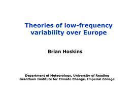 Theories of Low-Frequency Variability Over Europe