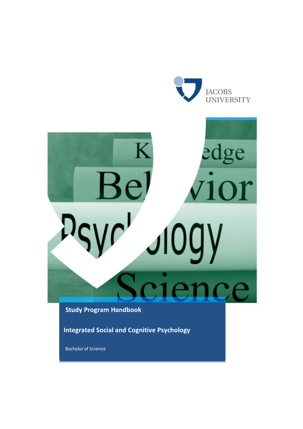 Study Program Handbook Integrated Social and Cognitive Psychology