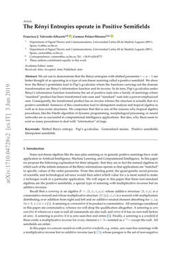 The Rényi Entropies Operate in Positive Semifields