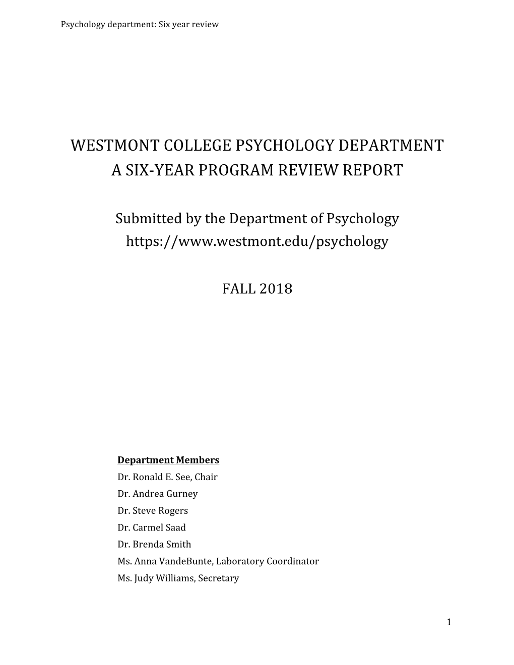 Westmont College Psychology Department a Six-Year Program Review Report