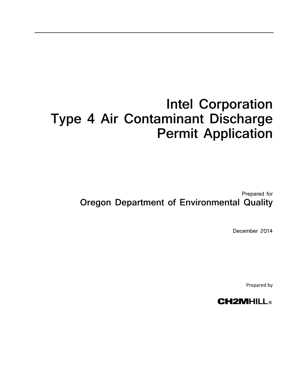 Intel Corporation Type 4 Air Contaminant Discharge Permit Application