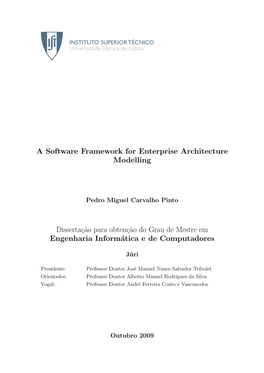 A Software Framework for Enterprise Architecture Modelling Dissertaç˜Ao