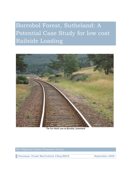 Borrobol Forest, Sutheland: a Potential Case Study for Low Cost Railside Loading