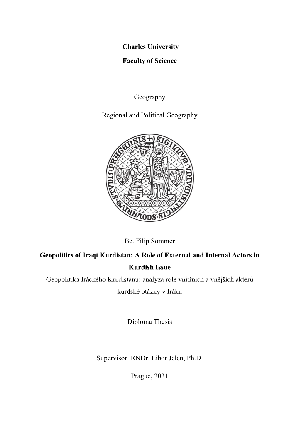 Charles University Faculty of Science Geography Regional and Political