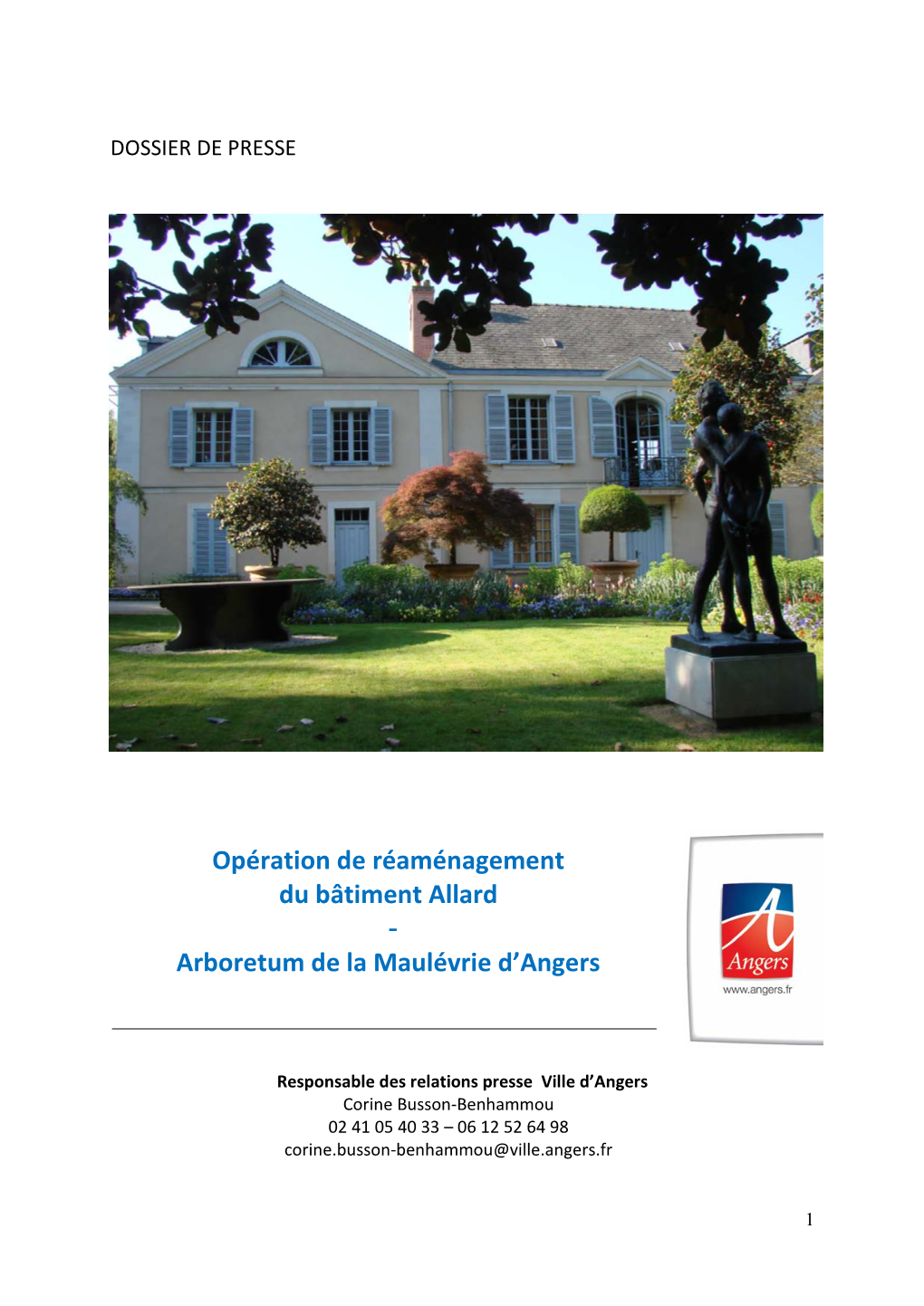 Opération De Réaménagement Du Bâtiment Allard - Arboretum De La Maulévrie D’Angers