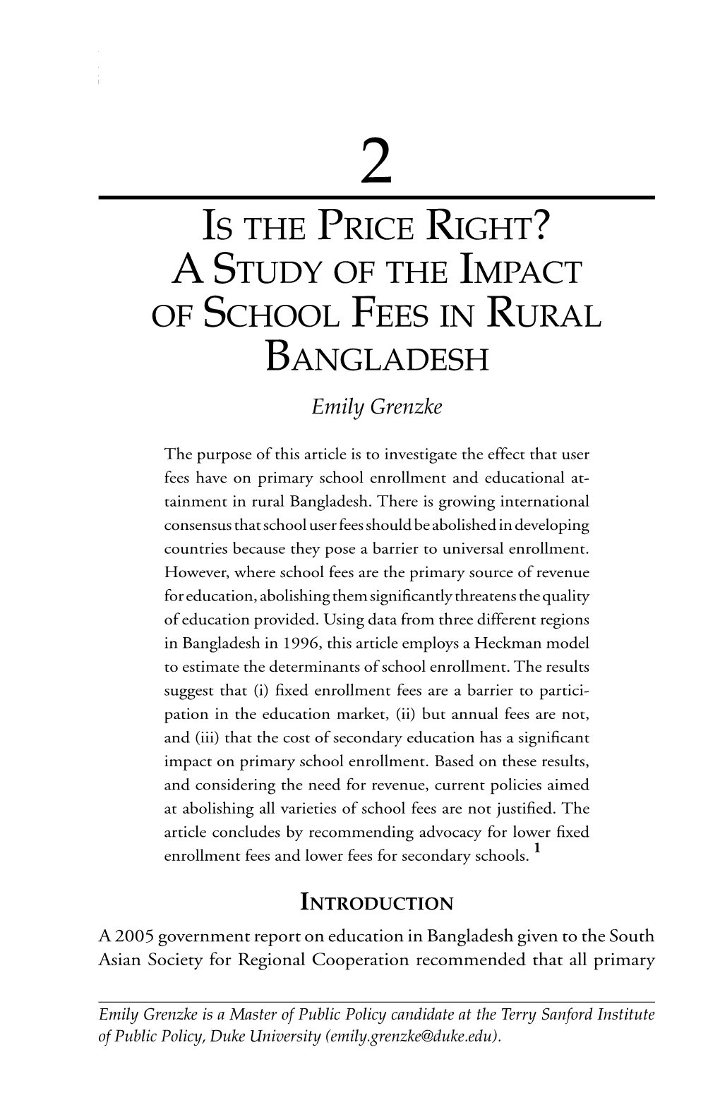 Is the Price Right? a Study of the Impact of School Fees in Rural