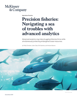 Precision Fisheries: Navigating a Sea of Troubles with Advanced Analytics