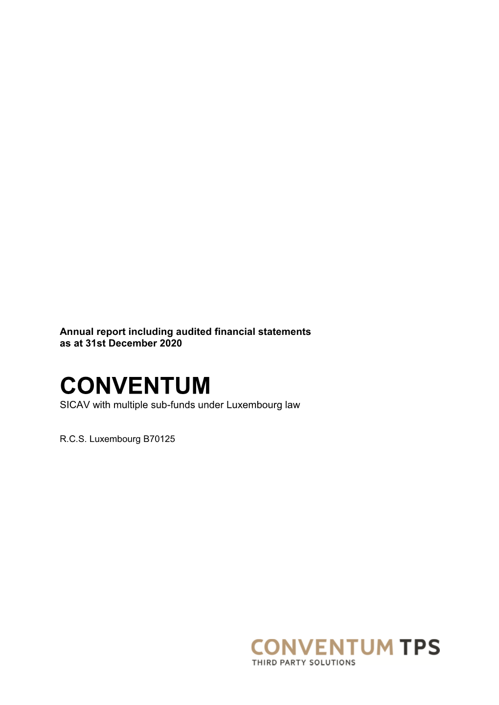 CONVENTUM SICAV with Multiple Sub-Funds Under Luxembourg Law