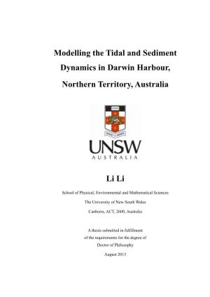 Modelling the Tidal and Sediment Dynamics in Darwin Harbour, Northern Territory, Australia