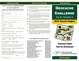 Geocache Challenge Passport at a Participating Park Or Historic Site Office Or Download a Copy You Have Completed the From