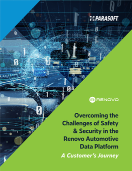 Overcoming the Challenges of Safety & Security in the Renovo Automotive Data Platform