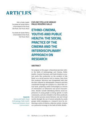 Ethno-Cinema, Youths and Public Health: the Social Practice of The