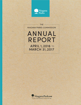 The Niagara Parks Commission Annual Report April 1, 2016 To