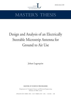 Design and Analysis of an Electrically Steerable Microstrip Antenna for Ground to Air Use