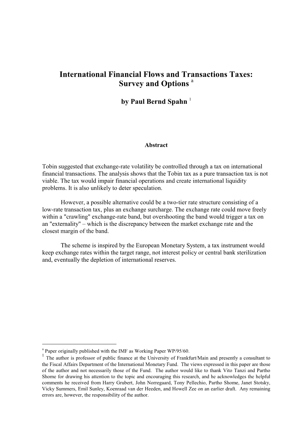 International Financial Flows and Transactions Taxes: Survey and Options A