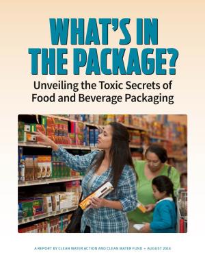 Unveiling the Toxic Secrets of Food and Beverage Packaging