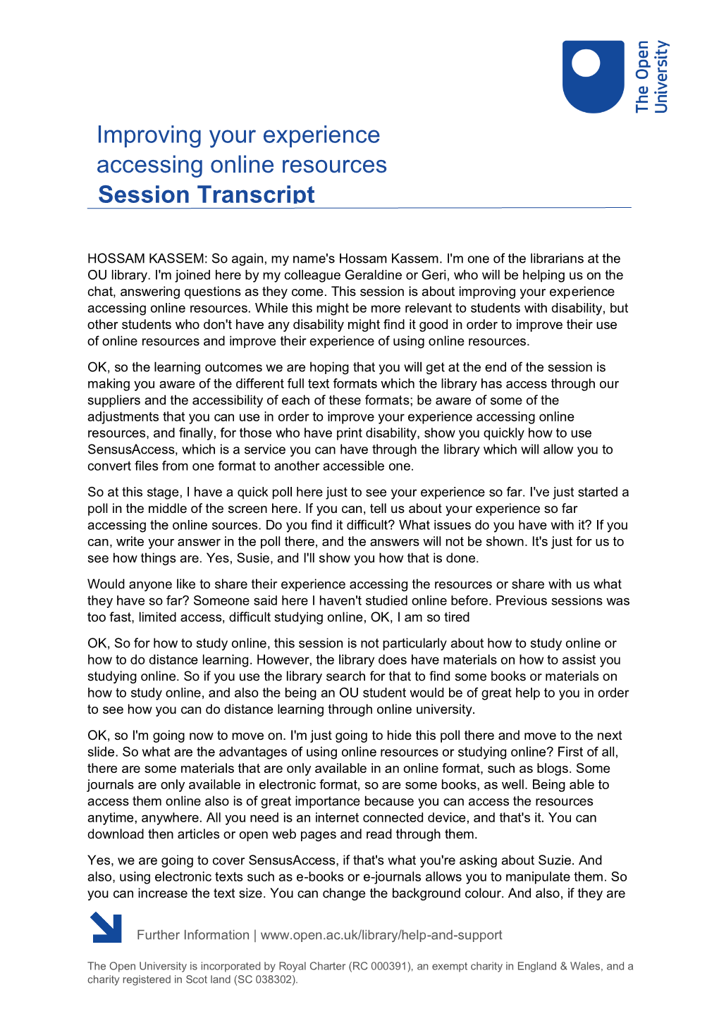 Improving Your Experience Accessing Online Resources Session Transcript