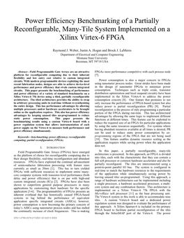 Power Efficiency Benchmarking of a Partially Reconfigurable, Many-Tile System Implemented on a Xilinx Virtex-6 FPGA