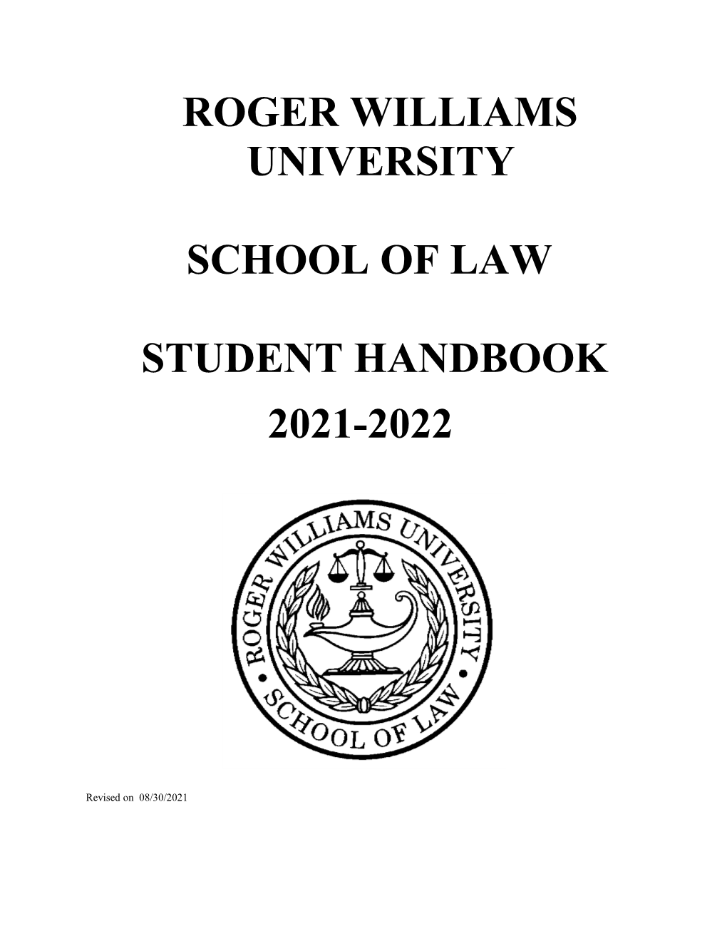 Roger Williams University School of Law Student Handbook 2021-2022