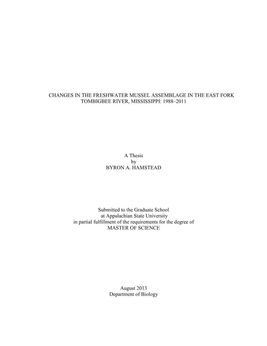 Changes in the Freshwater Mussel Assemblage in the East Fork Tombigbee River, Mississippi: 1988–2011