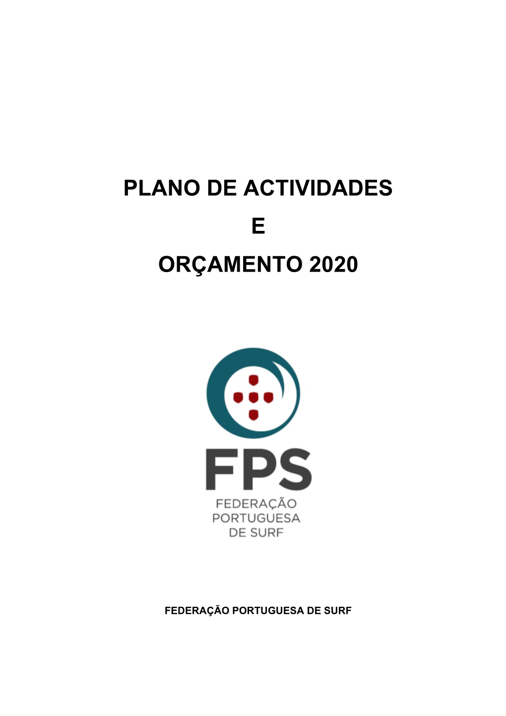 Plano De Actividades E Orçamento 2020