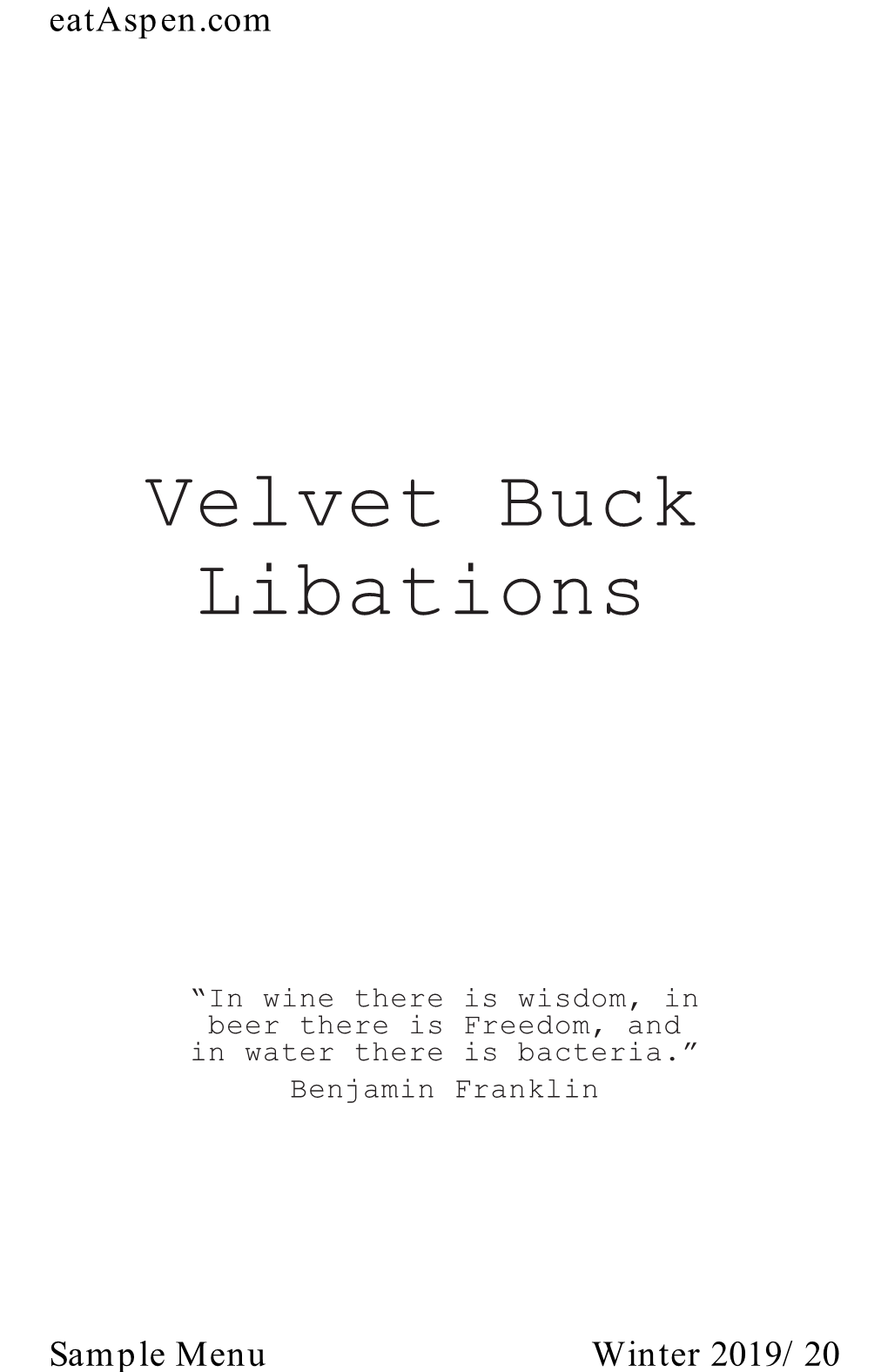 Velvet Buck Libations