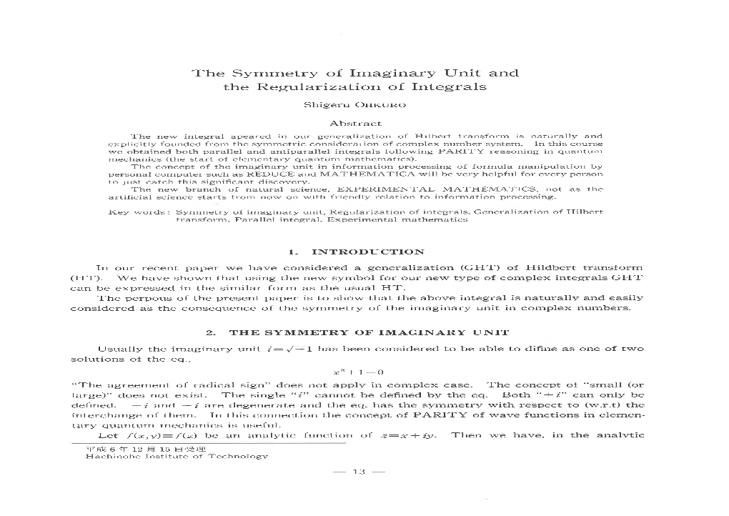 The Sy Llnetry of Lmaginary Unit and the Regularization Of