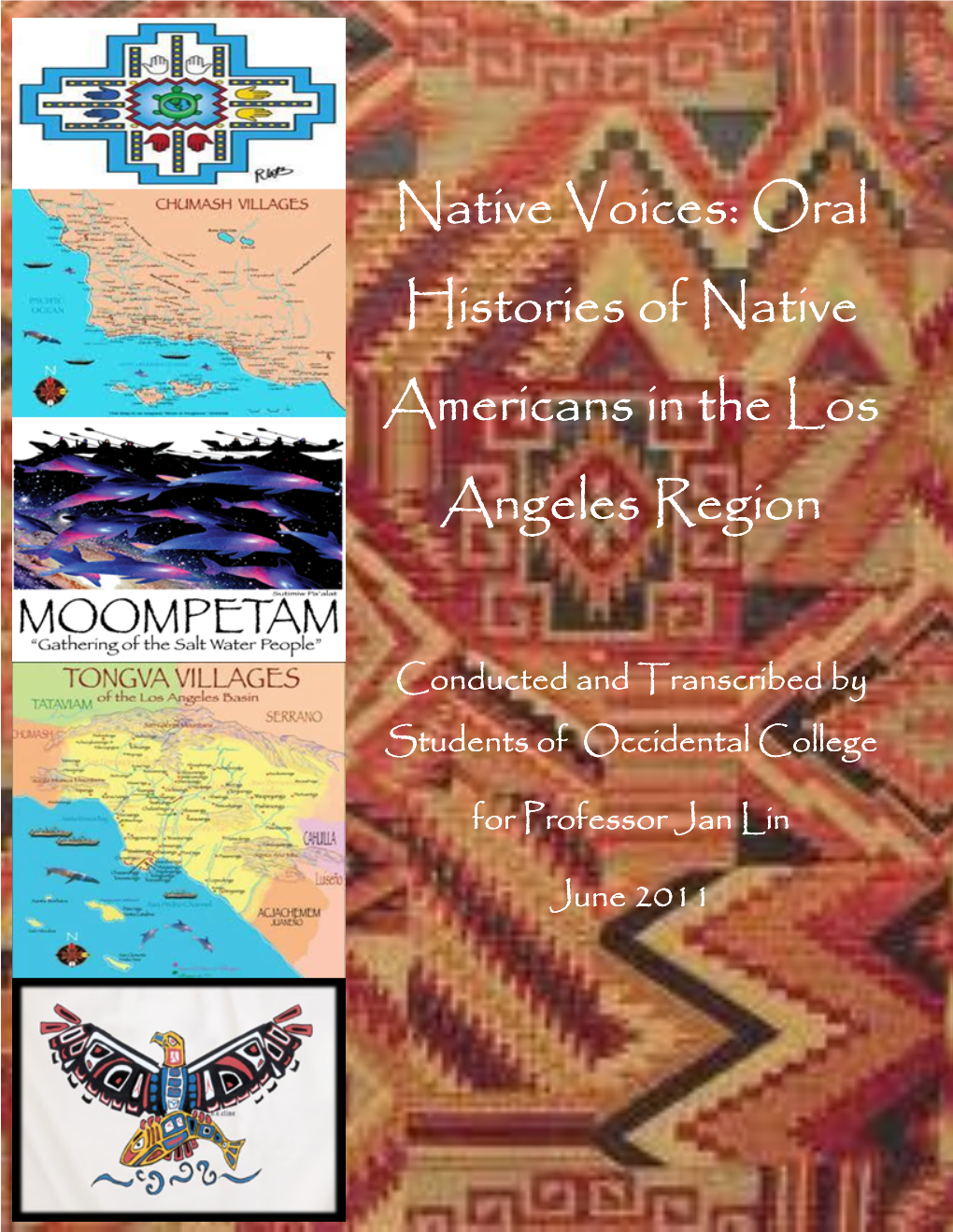 Native Voices: Oral Histories of Native Americans in the Los Angeles Region
