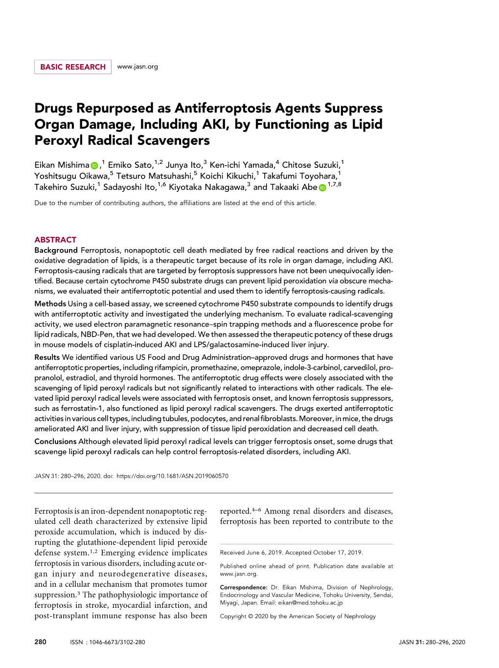 Drugs Repurposed As Antiferroptosis Agents Suppress Organ Damage, Including AKI, by Functioning As Lipid Peroxyl Radical Scavengers