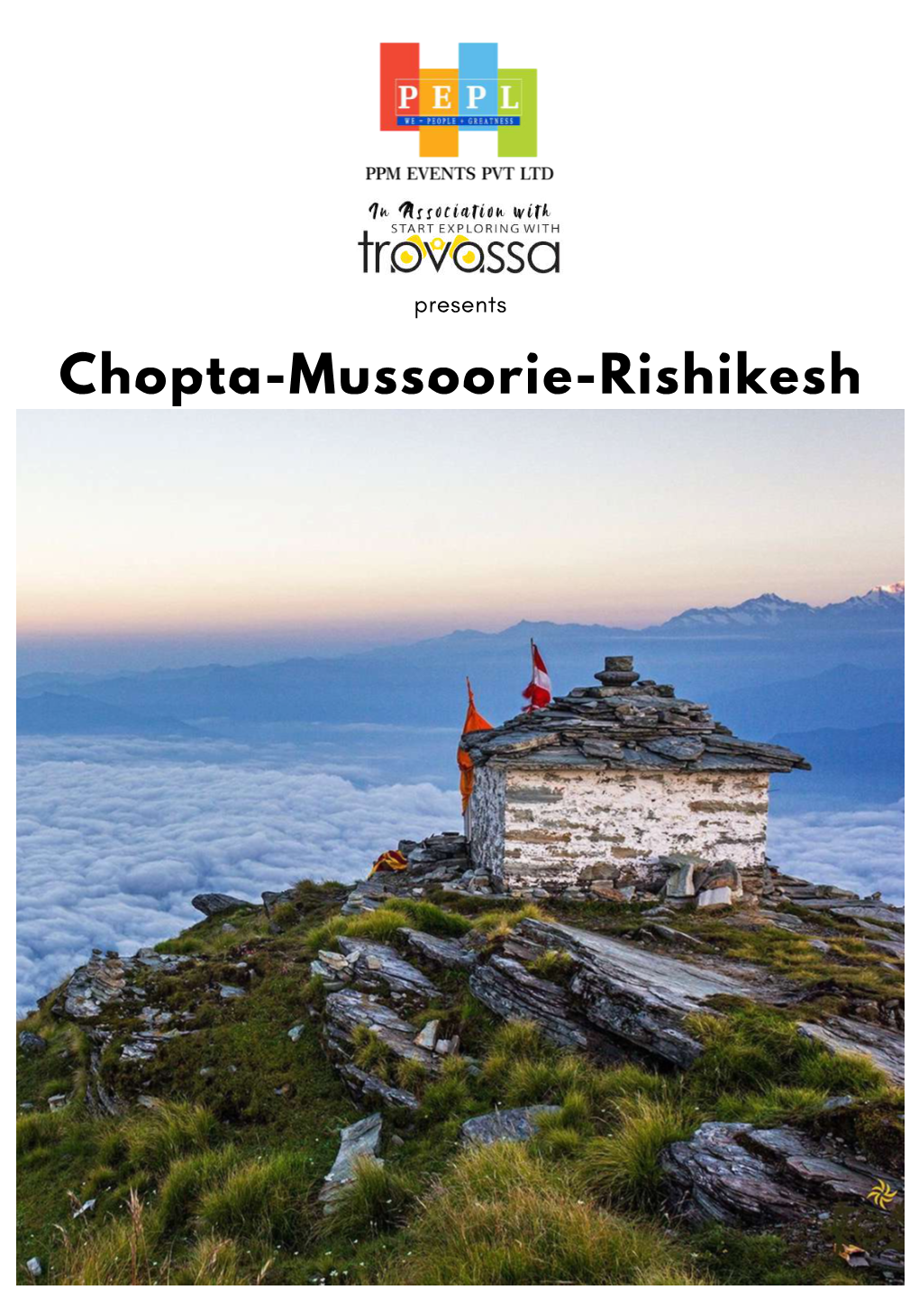 Chopta-Mussoorie-Rishikesh SCHEDULE