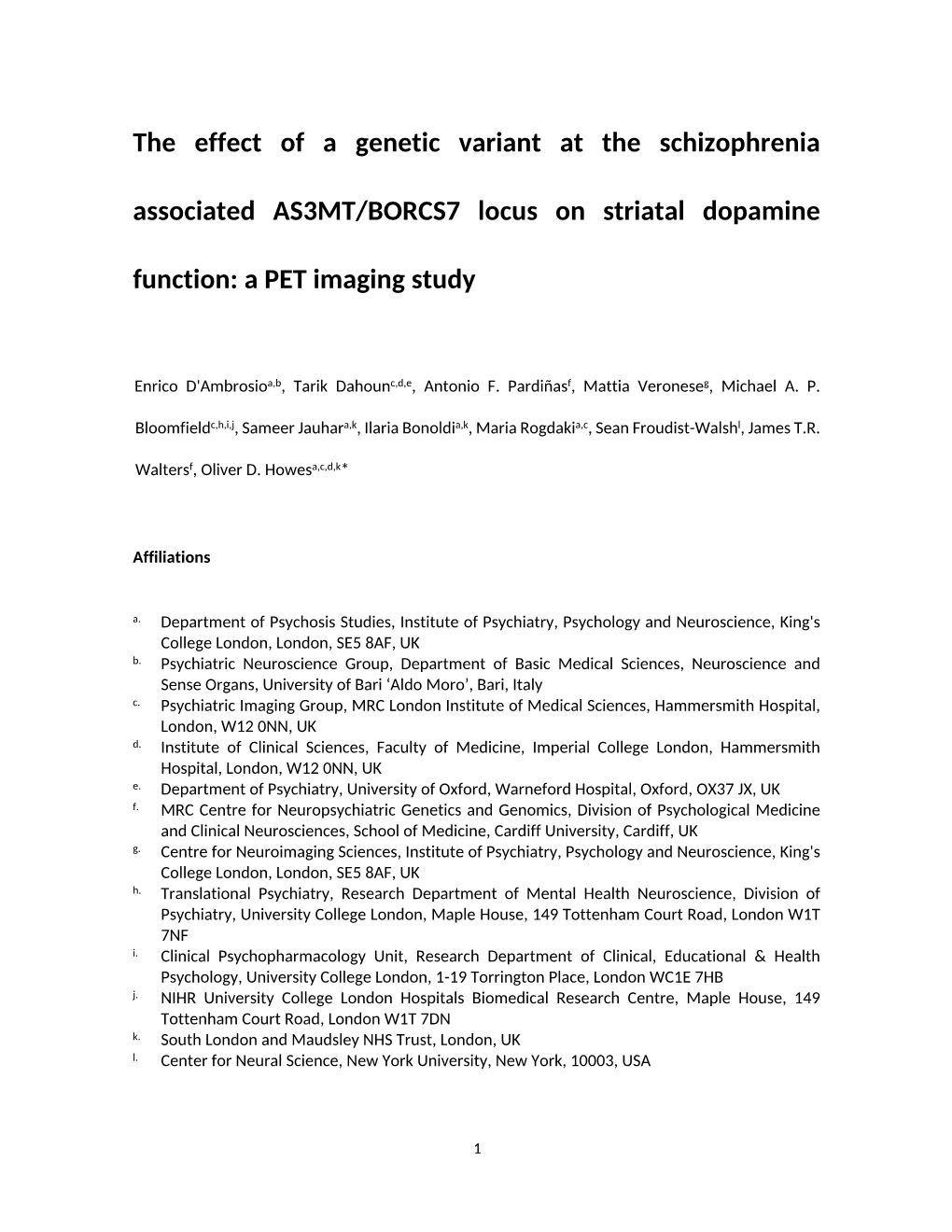 The Effect of a Genetic Variant at the Schizophrenia Associated AS3MT/BORCS7 Locus on Striatal Dopamine Function: a PET Imaging Study