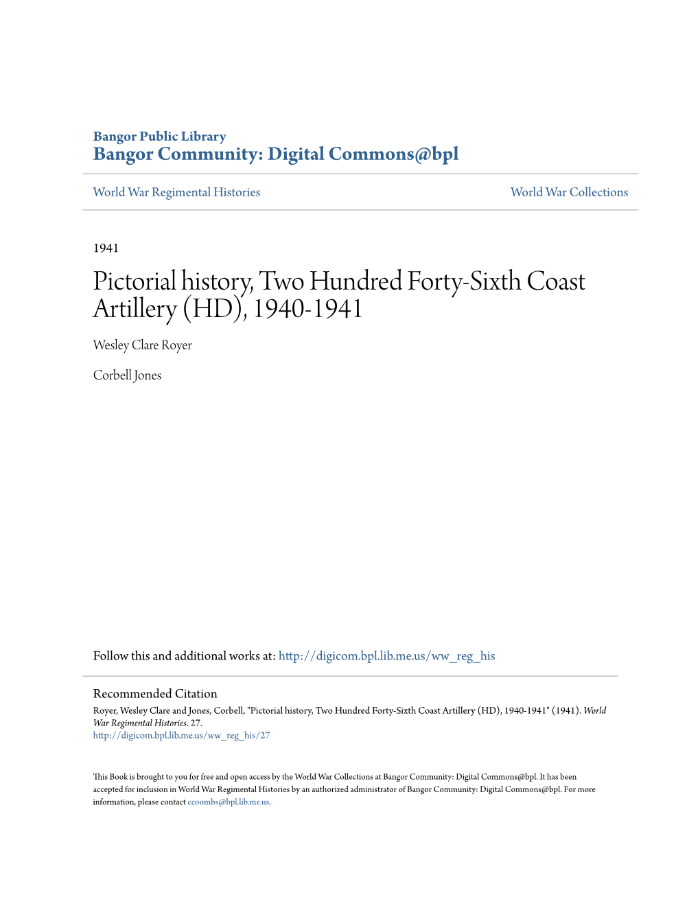 Pictorial History, Two Hundred Forty-Sixth Coast Artillery (HD), 1940-1941 Wesley Clare Royer